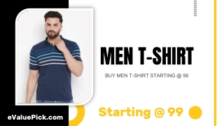 BUY MEN T-SHIRT STARTING @ 99 - eValuePick