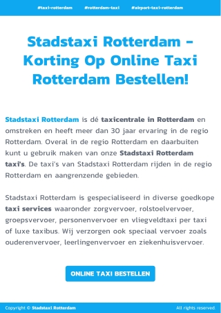 Stadstaxi Rotterdam Korting Tot 40% en Meer op Online Taxi Rotterdam Bestellen!