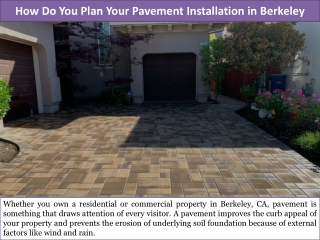 How Do You Plan Your Pavement Installation in Berkeley