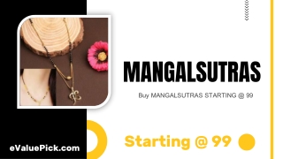 BUY MANGALSUTRAS STARTING @ 99 - eValuePick