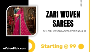 BUY ZARI WOVEN SAREES STARTING @ 99 - eValuePick