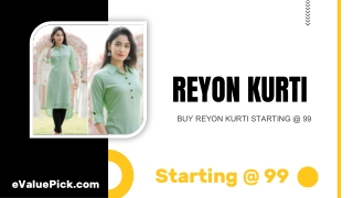 BUY REYON KURTI STARTING @ 99 - eValuePick