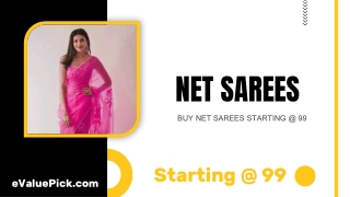 BUY NET SAREES STARTING @ 99 - eValuePick
