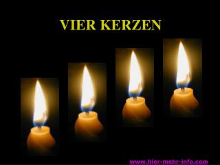 VIER KERZEN