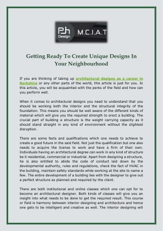 Getting Ready To Create Unique Designs In Your Neighbourhood