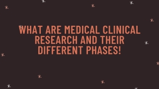 What Are Medical Clinical Research And Their Different Phases!