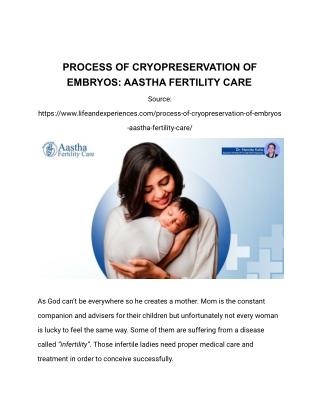 PROCESS OF CRYOPRESERVATION OF EMBRYOS_ AASTHA FERTILITY CARE