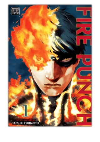 [PDF] Free Download Fire Punch, Vol. 1 By Tatsuki Fujimoto