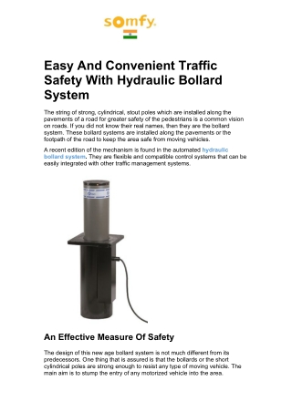 Easy And Convenient Traffic Safety With Hydraulic Bollard System