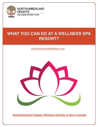What you Can Do At A Wellness Spa Resort