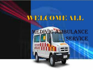 Ventilator Ambulance Service in Bokaro and Jamshedpur by Medivic Ambulance