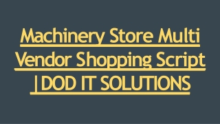 Best Machinery Store Multi Vendor Script - DOD IT Solutions