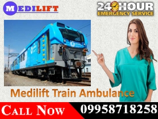 Get Best Emergency Train Ambulance Service in Patna and Delhi at Low Budget by Medilift