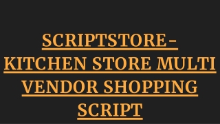 SCRIPTSTORE-KITCHEN STORE MULTI VENDOR SHOPPING SCRIPT