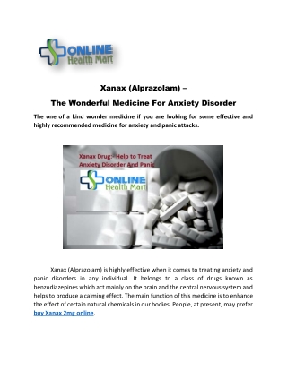 The Role of Xanax in Treating Your Anxiety Issues