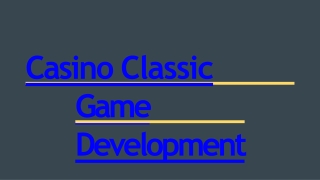 Best Casino Classic Game Development - DOD IT SOLUTIONS