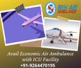 Pick Air Ambulance Service in Jamshedpur with All Medical Advantages by Sky