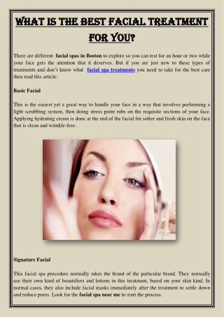 What is the best facial treatment for you