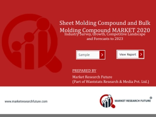 Sheet Molding Compound and Bulk Molding Compound Market_PPT