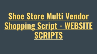 Shoe Store Multi Vendor Script - Scriptstore
