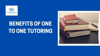 BENEFITS OF ONE TO ONE TUTORING