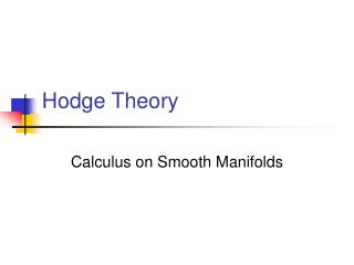 Hodge Theory