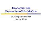 Economics 330 Economics of Health Care