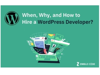 When, Why, and How to Hire a WordPress Developer?