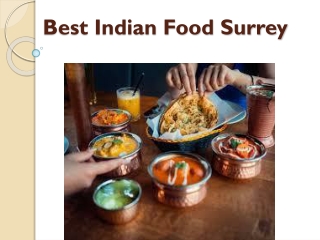 Best Indian Food Surrey