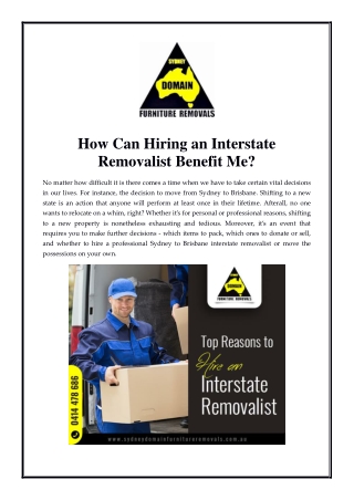How Can Hiring an Interstate Removalist Benefit Me?