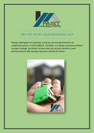 PRO TIPS TO PAY YOUR MORTGAGE FAST