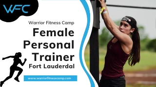 Female Personal Trainer In Fort Lauderdale | Warrior Fitness Camp