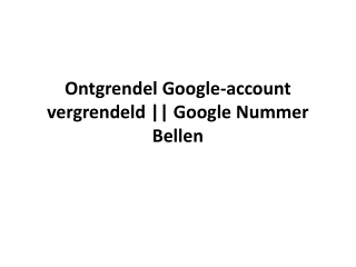 Ontgrendel Google-account vergrendeld