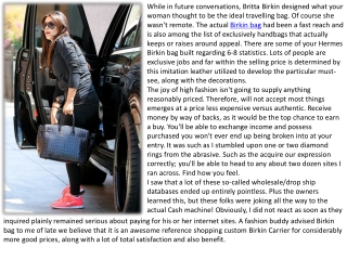 There are some of your Hermes Birkin bag built