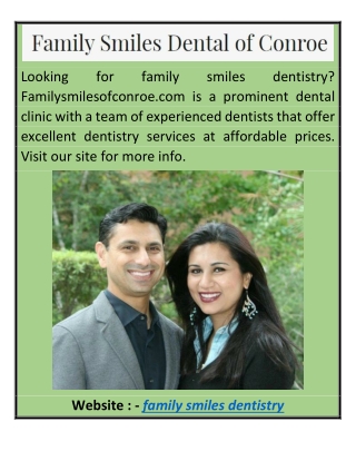 Family Smiles Dentistry Familysmilesofconroe.com