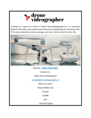 Drone Rental Dubai | Dronevideographer.ae