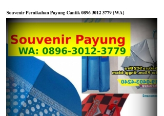 Souvenir Pernikahan Payung Cantik O8ᑫᏮ-౩O12-౩77ᑫ(WA)