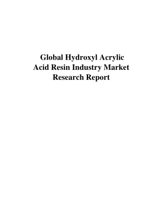 Global_Hydroxyl_Acrylic_Acid_Resin_Markets-Futuristic_Reports
