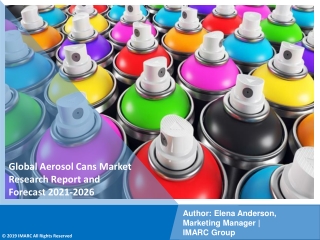 Aerosol Cans Market PDF 2021: Industry Trends, Share, Size, Demand
