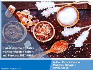 Sugar Substitutes Market PDF 2021: Industry Trends, Share, Size, Demand
