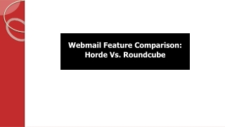 Webmail Feature Comparison Horde Vs. Roundcube