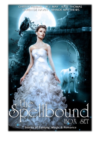 PPT - [PDF] Free Download The Spellbound Box Set: Stories of Fantasy ...