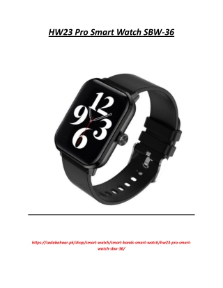 HW23 Pro Smart Watch SBW-36