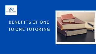 BENEFITS OF ONE TO ONE TUTORING