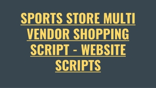 Sports Store Multi Vendor Script - ScriptStore