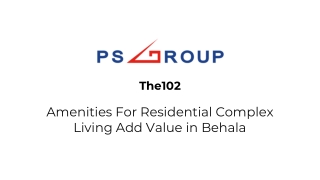 The102 - Amenities For Residential Complex Living Add Value for Home Owners in Behala