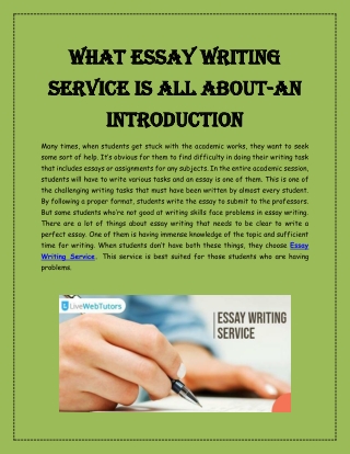 What Essay writing service is all about-An introduction