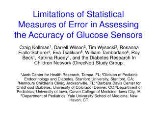 Limitations of Statistical Measures of Error in Assessing the Accuracy of Glucose Sensors