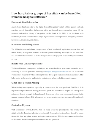 How hospitals/ groups of hospitals can be benefitted from the hospital software?