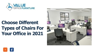 Choose Different Types of Chairs For Your Office in 2021